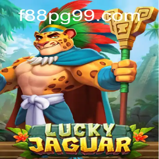 Explorando o Mundo Emocionante de LuckyJaguar: Regras e Dicas com F88 PG